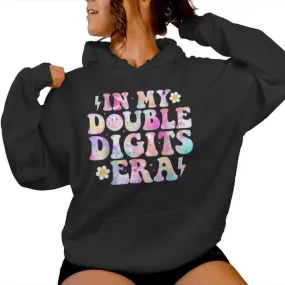 Birthday For Girls Tie Dye In My Double Digits Era Women Hoodie