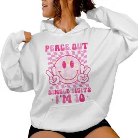 Peace Single Digits I'm 10 Smile Face For Birthday Girls Women Hoodie