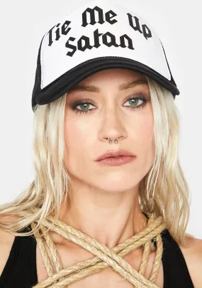 Tie Me Up Satan Trucker Hat-