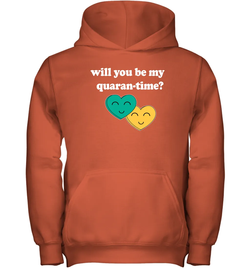 Will You Be My Quarantine No Flu Virus Funny Coronacation Youth Hoodie