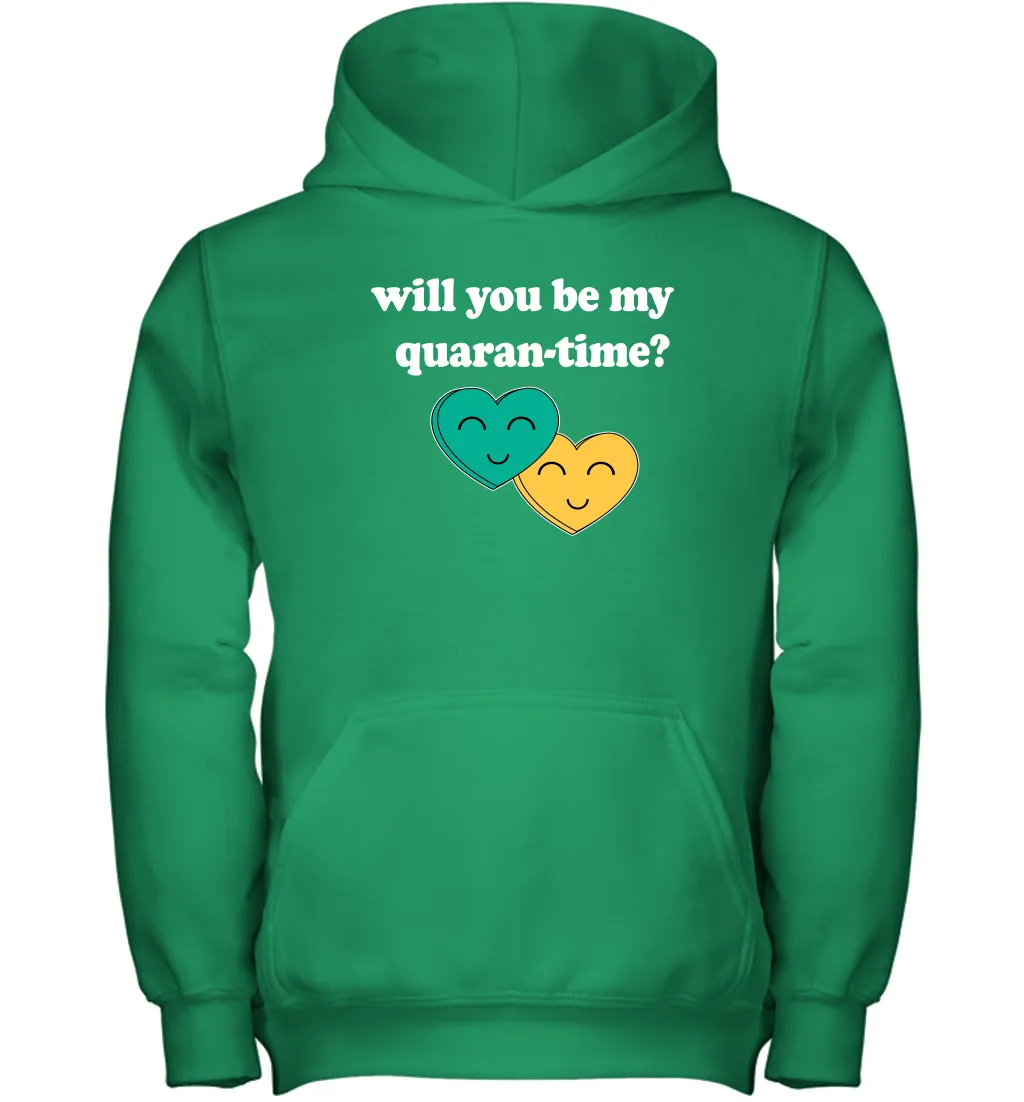 Will You Be My Quarantine No Flu Virus Funny Coronacation Youth Hoodie